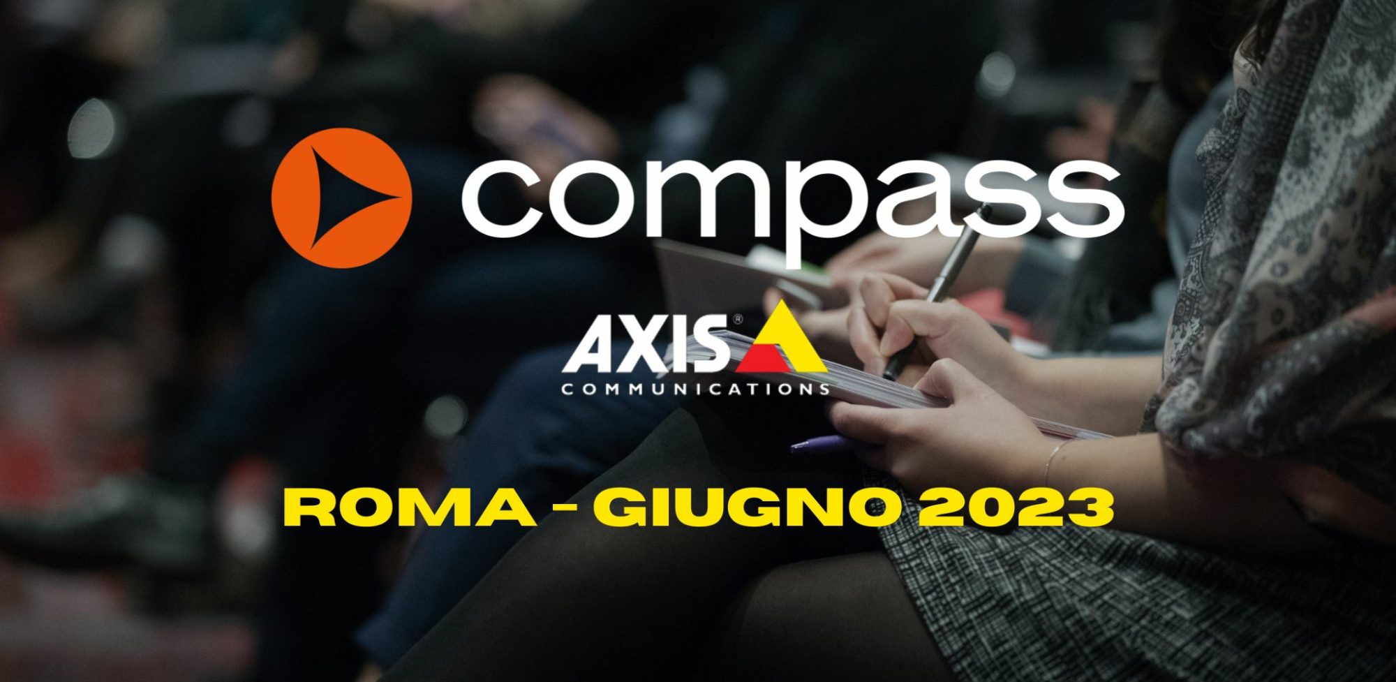 Continua il percorso formativo Compass x Axis – Next stop: Roma!