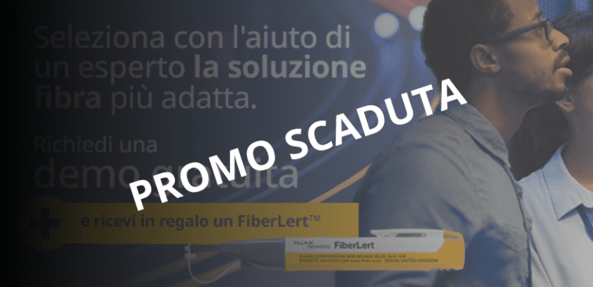 Nuova promozione Fluke Networks: Soluzioni per il test di fibre ottiche