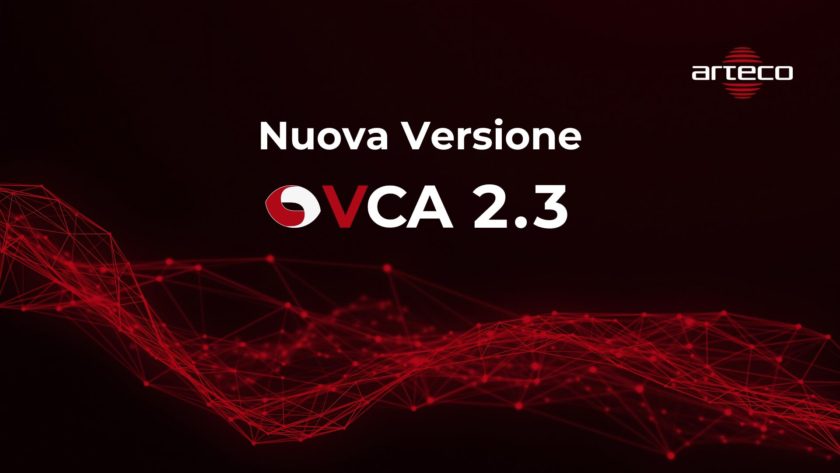 VCA 2.3 by Arteco: AI Avanzata per una Videosorveglianza più intelligente